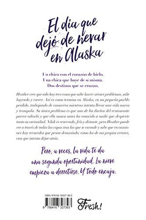 El da que dej de nevar en Alaska (Spanish Edition),Used