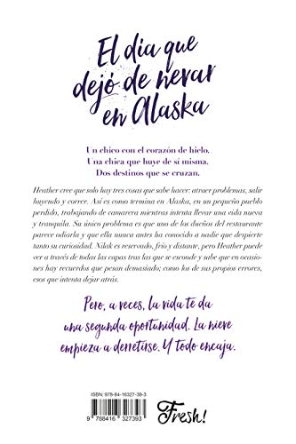 El da que dej de nevar en Alaska (Spanish Edition),Used