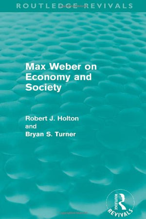 Max Weber On Economy And Society-new