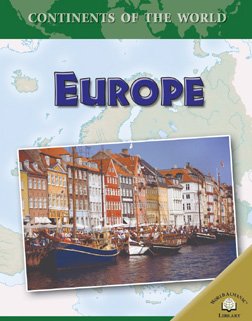 Europe (CONTINENTS OF THE WORLD (WORLD ALMANAC LIBRARY (FIRM))),Used