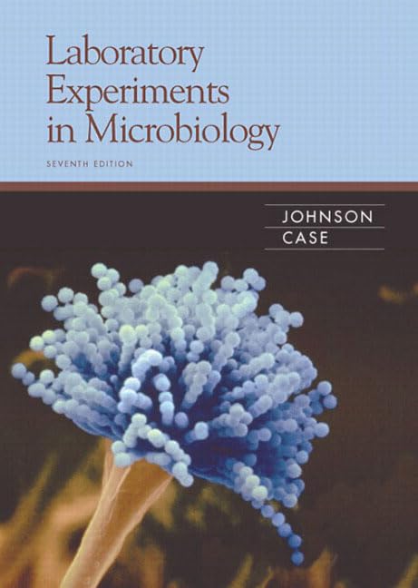 Laboratory Experiments In Microbiology, Seventh Edition,Used