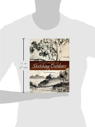 The Pleasures Of Sketching Outdoors (Dover Art Instruction),Used