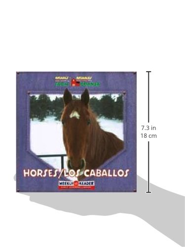 Horses/ Los Caballos (ANIMALS THAT LIVE ON THE FARM/Animales Que Viven en la Granja) (English and Spanish Edition),Used