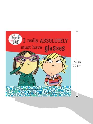 I Really Absolutely Must Have Glasses (Turtleback School & Library Binding Edition),Used