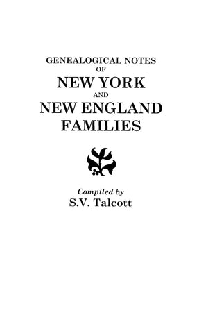 Genealogical Notes Of New York And New England Families,Used