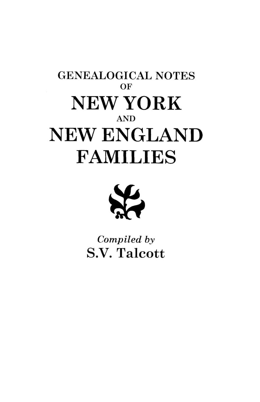 Genealogical Notes Of New York And New England Families,Used