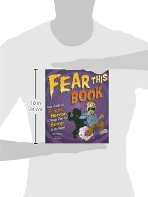 Fear This Book: Your Guide to Fright, Horror, and Things That Go Bump in the Night,Used