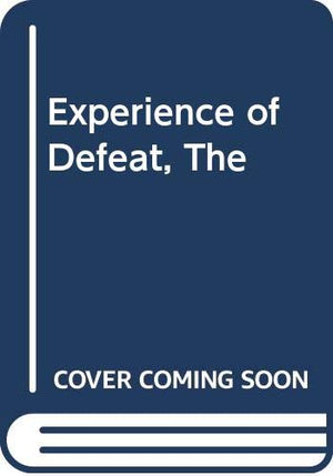 Experience of Defeat, The,Used