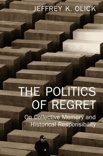 The Politics of Regret