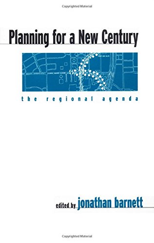 Planning for a New Century: The Regional Agenda,Used