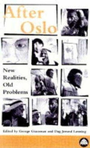 After Oslo: New Realities, Old Problems,Used