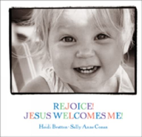 Rejoice! Jesus Welcomes Me! (Walking With God Board Books),Used