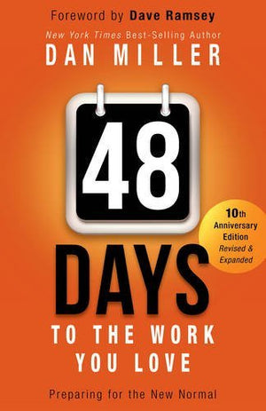 48 Days to the Work You Love: Preparing for the New Normal,Used