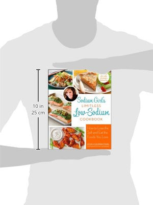 Sodium Girl's Limitless LowSodium Cookbook,Used