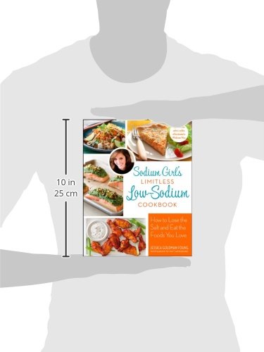 Sodium Girl's Limitless LowSodium Cookbook,Used