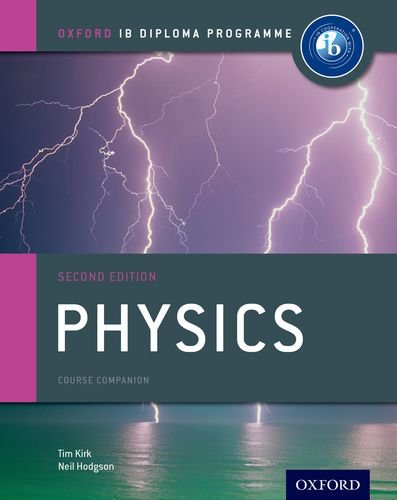 IB Physics Course Book: Oxford IB Diploma Program,Used