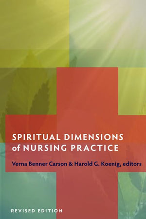 Spiritual Dimensions of Nursing Practice (Templeton Science & Religion),Used