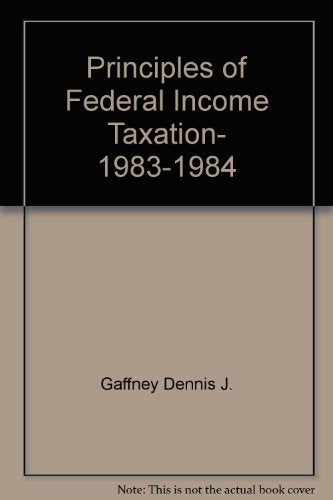 Principles of Federal Income Taxation, 19831984,Used
