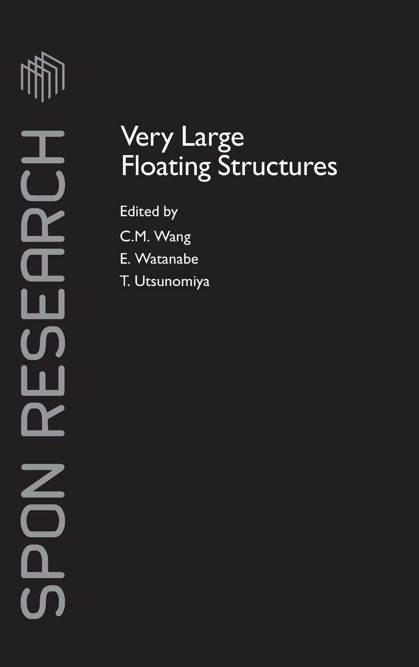 Very Large Floating Structures (Spon Research),Used