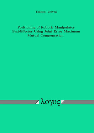 Positioning of Robotic Manipulator EndEffector Using Joint Error Maximum Mutual Compensation,Used