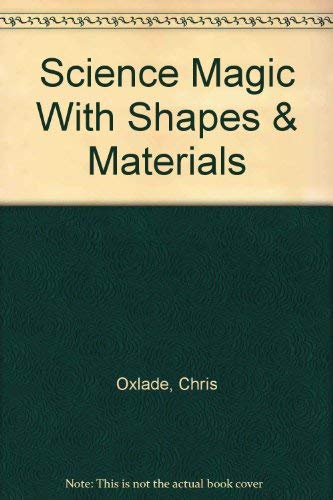 Science Magic With Shapes & Materials,Used