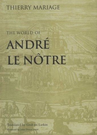 The World of Andr Le Ntre (Penn Studies in Landscape Architecture),Used