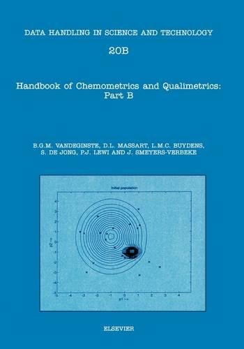 Handbook Of Chemometrics And Qualimetrics: Part A (Volume 20A) (Data Handling In Science And Technology, Volume 20A)