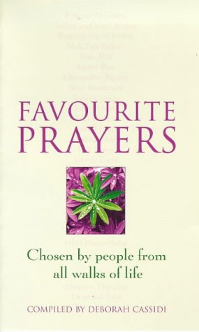 Favourite Prayers : Chosen by People from All Walks of Life,Used