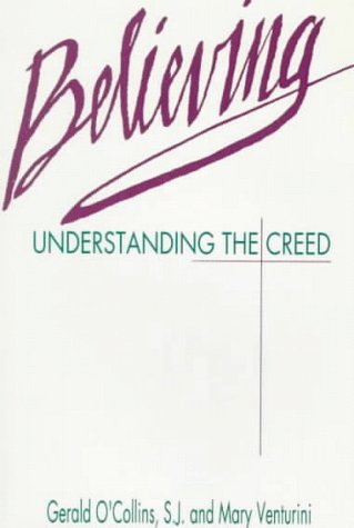 Believing: Understanding the Creed,Used