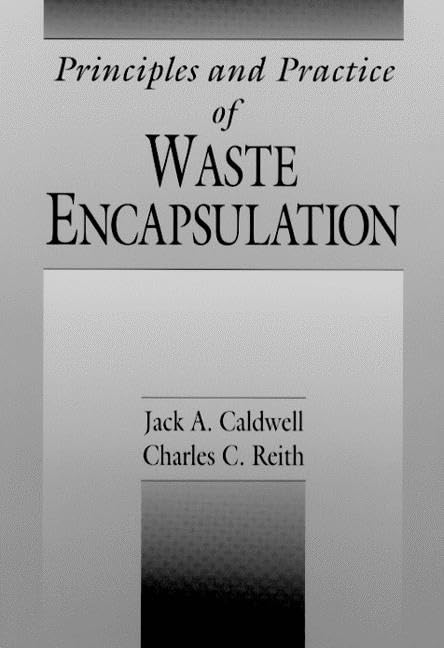 Principles and Practice of Waste Encapsulation,Used