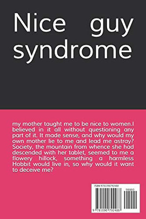 The nice guy syndrome: Personality that kills attraction (Lucky Mathye),Used