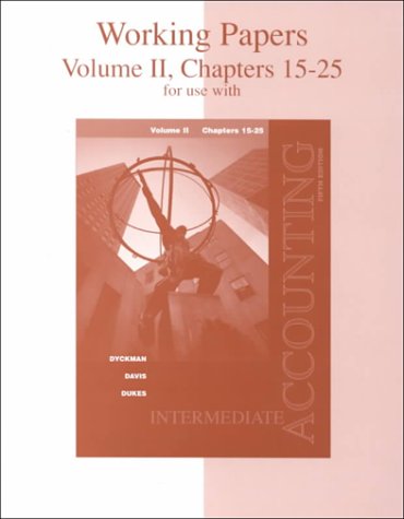 Working Papers for Intermediate Accounting, Volume II, Chapters 1525,Used