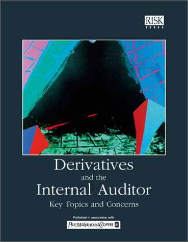Derivatives and the Internal Auditor,New