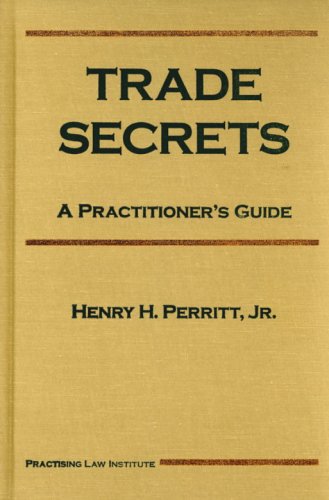 Trade Secrets: A Practitioner's Guide,Used