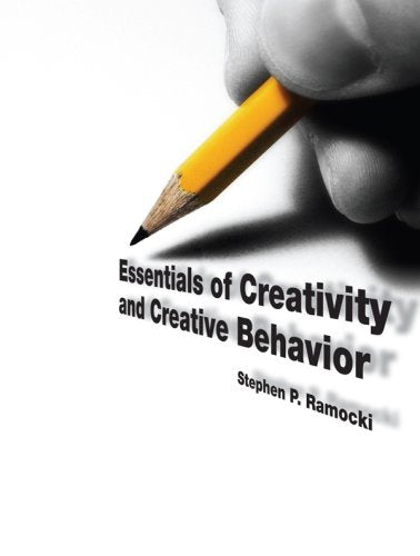 Essentials of Creativity and Creative Behavior,Used
