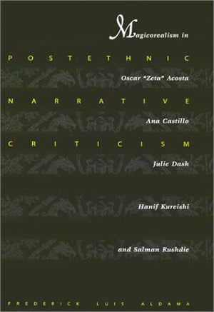 Postethnic Narrative Criticism: Magicorealism in Oscar 