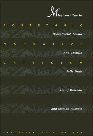 Postethnic Narrative Criticism: Magicorealism in Oscar 