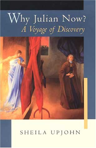 Why Julian Now?: A Voyage of Discovery,New