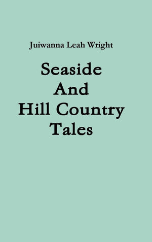 Seaside and Hill Country Tales,Used