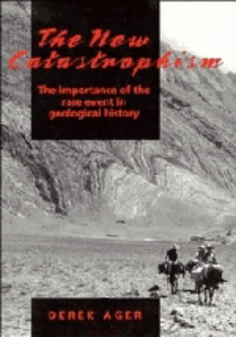 The New Catastrophism: The Importance of the Rare Event in Geological History,Used