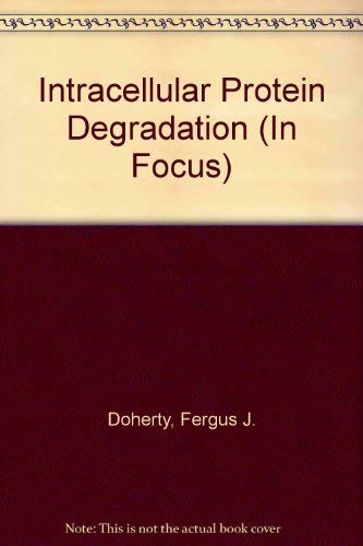 Intracellular Protein Degradation (In Focus Series),Used