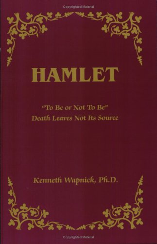 Life, Death, and Love: Shakespeare's Great Tragedies and A Course in Miracles,Used