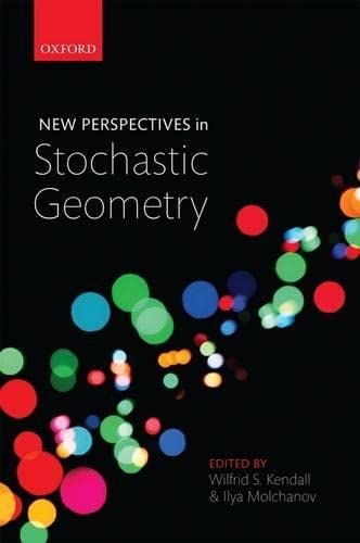 New Perspectives In Stochastic Geometry,Used