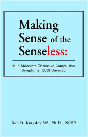 Making Sense of the Senseless,Used