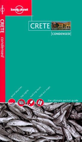 Lonely Planet Condensed Crete (Lonely Planet Condensed Guides),Used