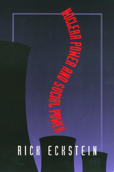 Nuclear Power and Social Power,Used