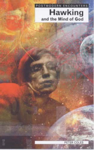 Stephen Hawking and the Mind of God (Postmodern Encounters),Used