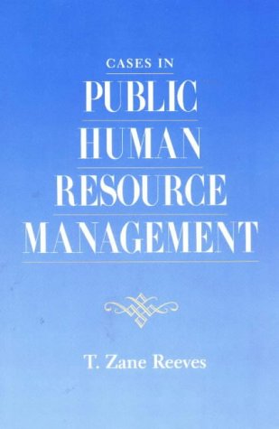 Cases in Public Human Resource Management,Used