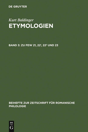 Zu FEW 21, 22, 22 und 23 (Beihefte zur Zeitschrift fr romanische Philologie, 315) (German Edition),Used