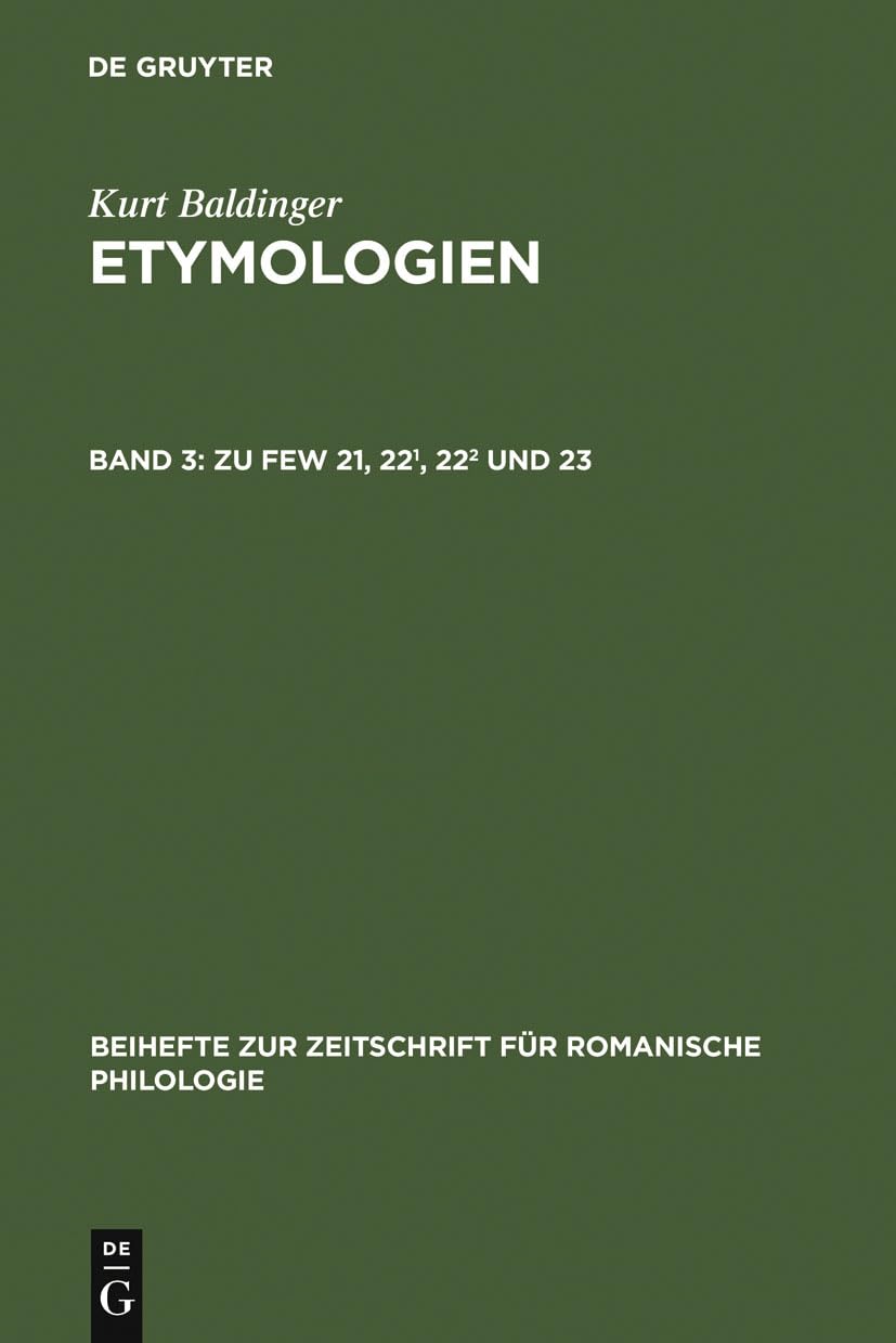 Zu FEW 21, 22, 22 und 23 (Beihefte zur Zeitschrift fr romanische Philologie, 315) (German Edition),Used